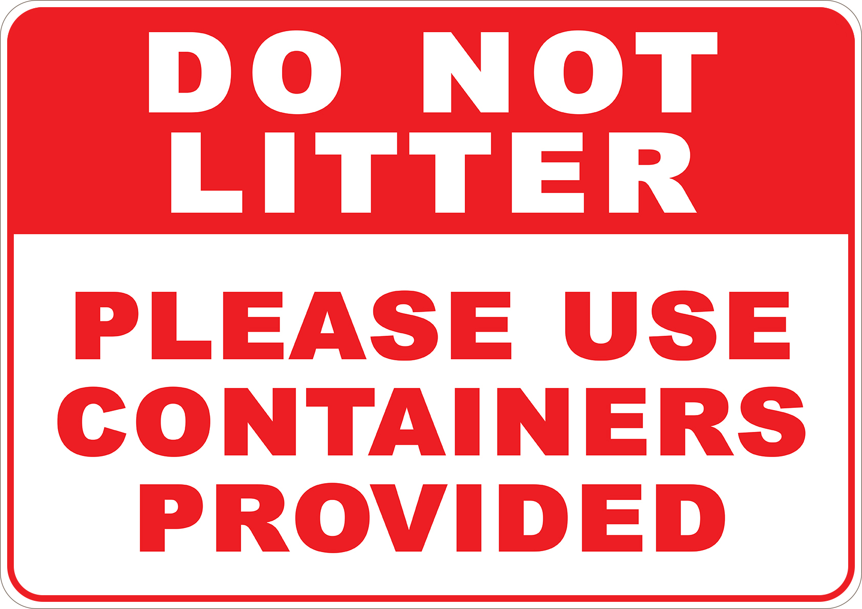 Please Use Containers Provided